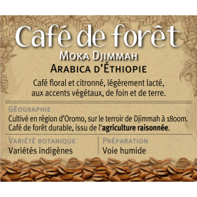 CAFE DE FORET Moka Djimmah Arabica d'Ethiopie CAFE DE FORET Moka Djimmah Arabica d'Ethiopie